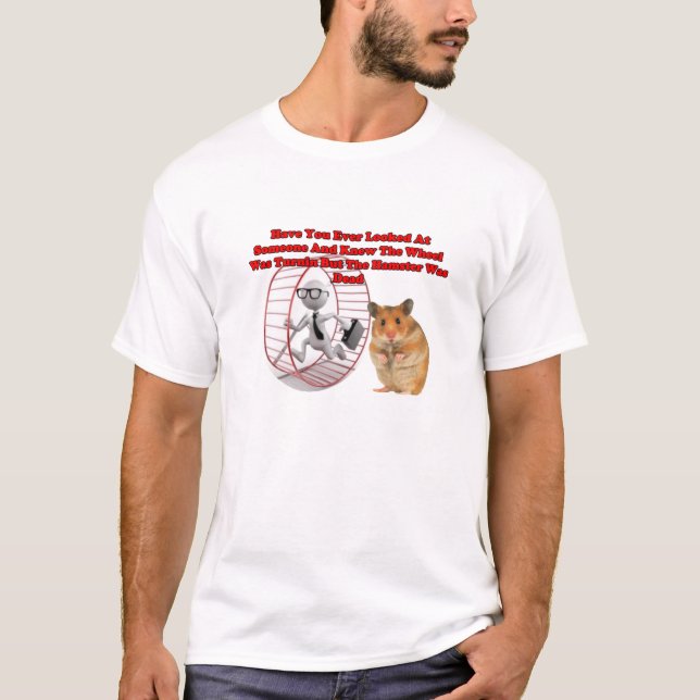 Dead Hamster Wheel Man T-Shirt (Front)