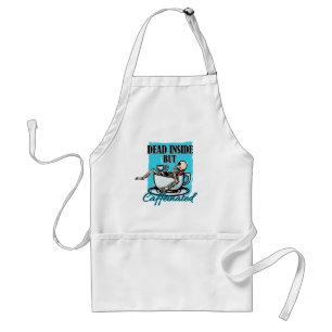 Dead Inside But Caffeinated Coffee Loving Skeleton Standard Apron
