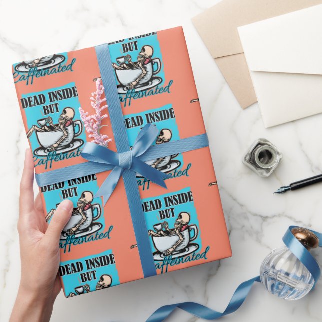 Dead Inside But Caffeinated Coffee Loving Skeleton Wrapping Paper (Gifting)