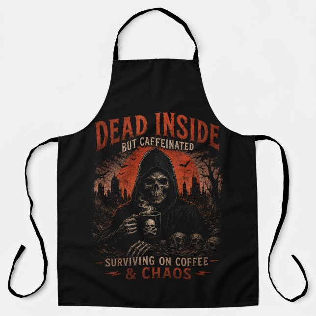 Dead Inside But Caffeinated Funny Barista Apron (Front)