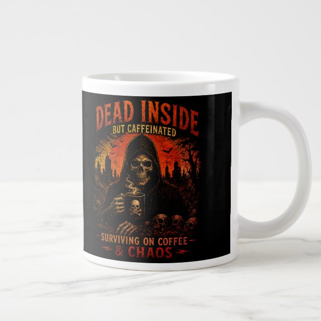 Dead Inside But Caffeinated Funny Coffee Mug (Right)