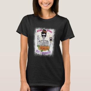 Dead Inside But Caffeinated Halloween Coffee Drink T-Shirt