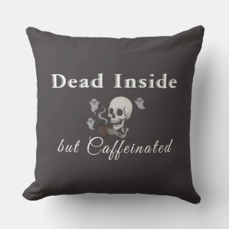 Dead Inside But Caffeinated – Halloween Pillow