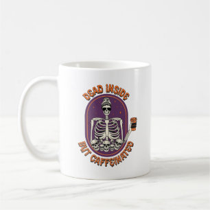 Dead Inside But Caffeinated Skeleton Coffee Mug