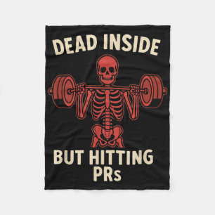 Dead Inside But Hitting Prs – Funny Skeleton Gym L Fleece Blanket