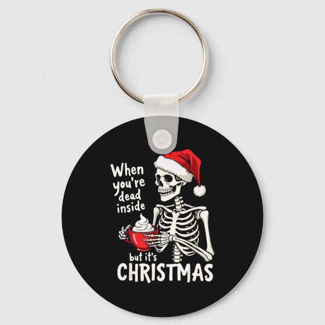 Dead Inside But Its Christmas Skeleton Coffee Xmas Key Ring (Front)