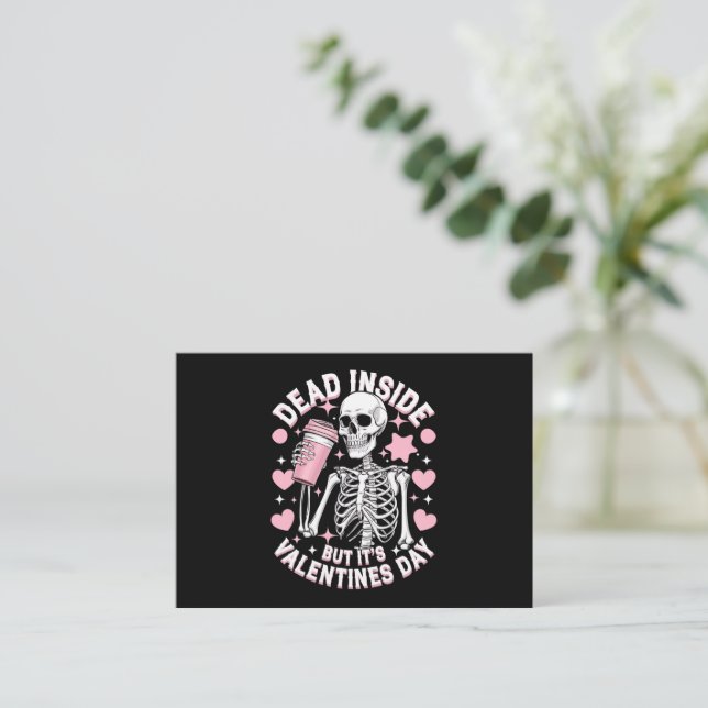 Dead Inside But It's Valentines Day Funny Skeleton Card (Standing Front)