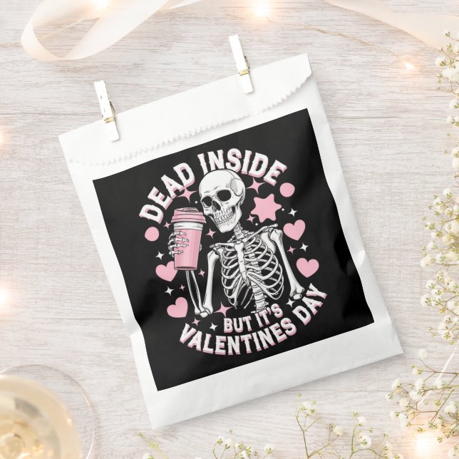 Dead Inside But It's Valentines Day Funny Skeleton Favour Bags (Clipped)