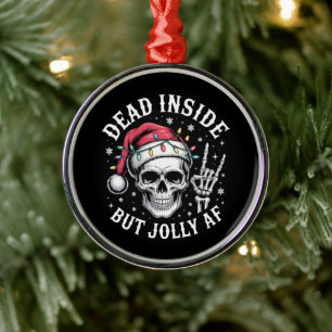 Dead Inside But Jolly AF Christmas Skeleton Spirit Metal Tree Decoration