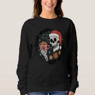 Dead Inside But Jolly AF, Funny Groovy Christmas S Sweatshirt