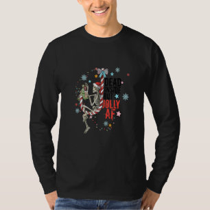 Dead Inside But Jolly AF Skeleton Santa Hat Chris T-Shirt