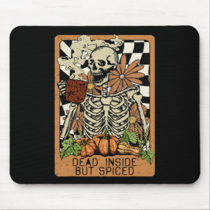 Dead Inside But Spiced Skeleton Groovy Halloween M Mouse Pad