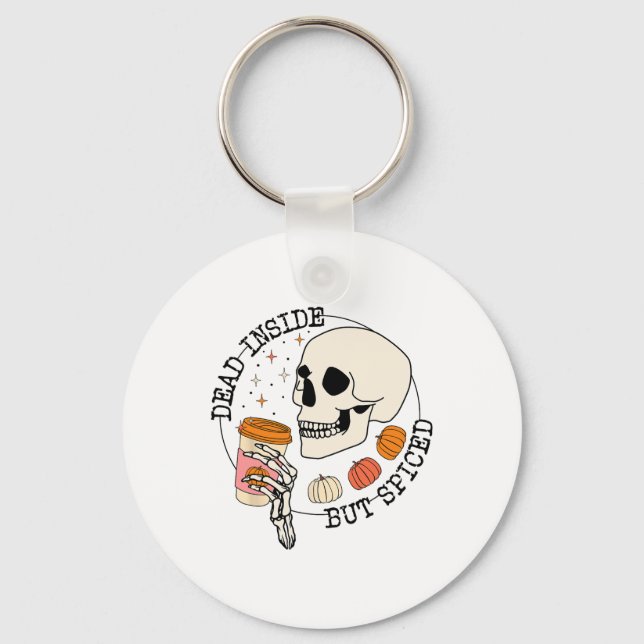 Dead Inside But Spiced Skull Drink Pumpkin Thanksg Key Ring (Front)
