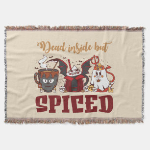 Dead Inside But Spiced – Spooky Halloween Throw Blanket