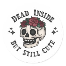 Dead Inside But Still Cute Soft Goth Skull Floral