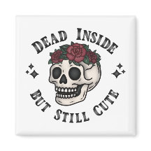 Dead Inside But Still Cute Soft Goth Skull Floral
