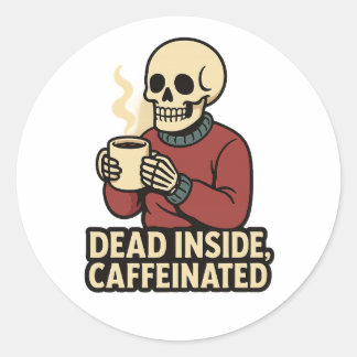 Dead Inside Caffeinated – Coffee Skeleton Sticker