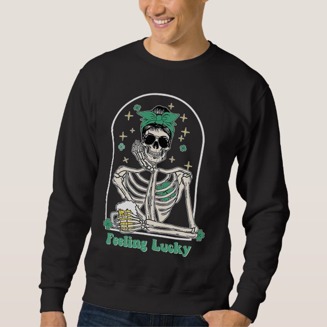 Dead Inside Feeling Lucky Skeleton Shamrocks Patri Sweatshirt (Front)