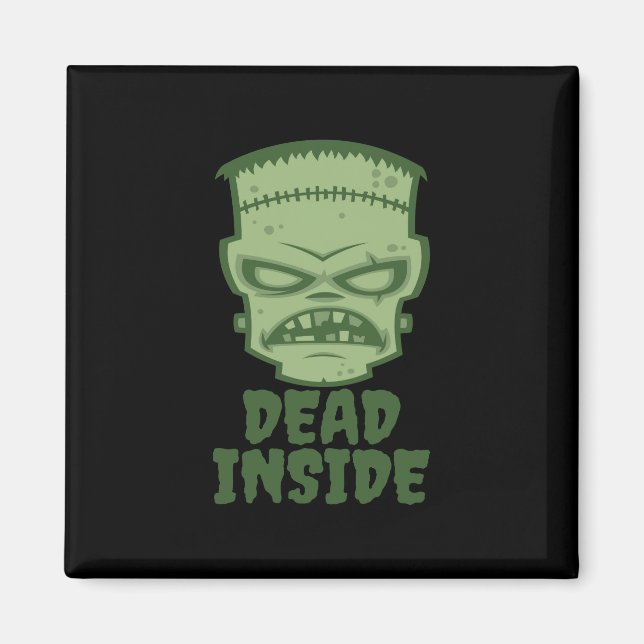 Dead Inside Frankenstein Monster Magnet (Front)