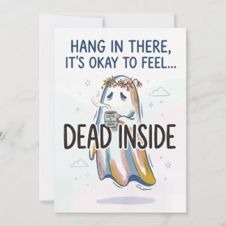 Dead Inside Ghost with Coffee Holiday Card