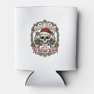 Dead Inside Holiday Season Christmas Skull Santa H Can Cooler