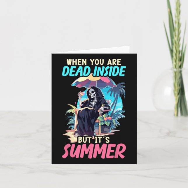 Dead Inside Sarcastic Gothic Skeleton Halloween  Card (Front)