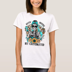 Dead Inside Shirt Coffee Shirt Funny Halloween
