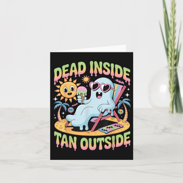 Dead Inside Tan Outside Funny Ghost Summerween _1  Card (Front)
