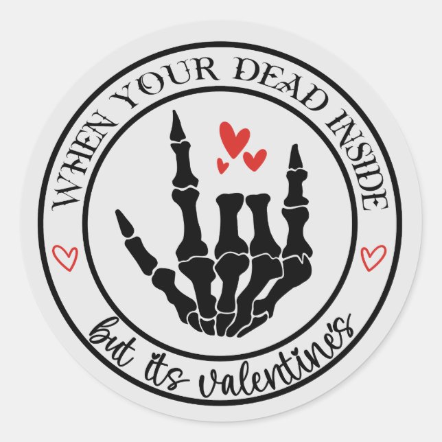 Dead Inside Valentine Skeleton Sticker (Front)