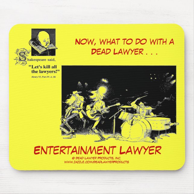 Dead Lawyer™ Entertainment Lawyer Mousepad (Front)