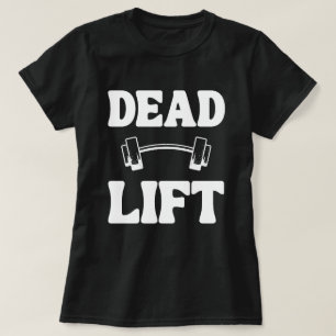 Dead Lift Shirt,Gym Pump Cover , Funny Workout T-Shirt