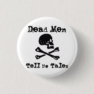 Dead Men Tell No Tales 3 Cm Round Badge