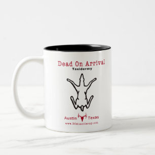 Dead On Arrival Mug