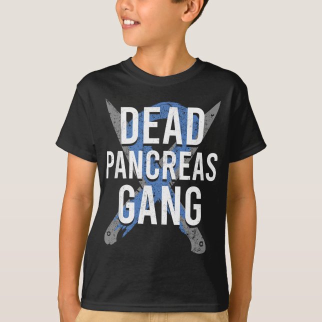 Dead Pancreas Gang Diabetes Warrior Awareness Mont T-Shirt (Front)