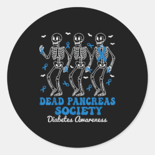 Dead Pancreas Society Diabetes Awareness Skeleton Classic Round Sticker