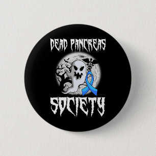 Dead Pancreas Society Diabetes Halloween Diabetic 6 Cm Round Badge