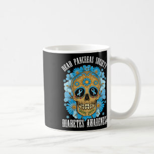 Dead Pancreas Society Fun Diabetes Awareness Sugar Coffee Mug