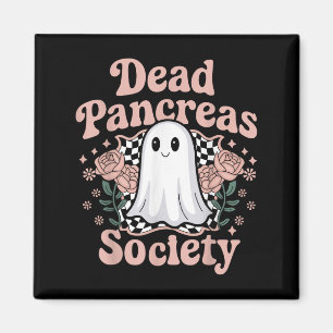 Dead Pancreas Society Funny Ghost Diabetes Awarene Magnet
