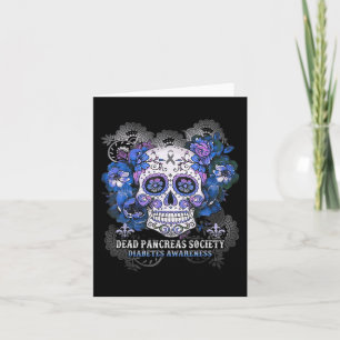 Dead Pancreas Society Sugar Skull diabetes awarene Card