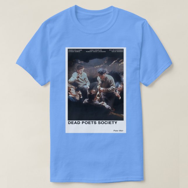 Dead Poets Society T-Shirt (Design Front)
