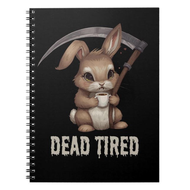 Dead Tired Cute Bunny Grim Reaper Coffee Notebook (Front)