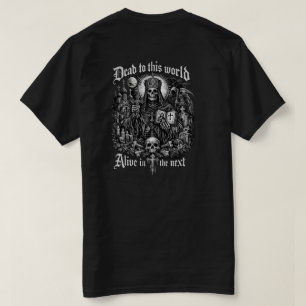 Dead to This World Christian T shirt