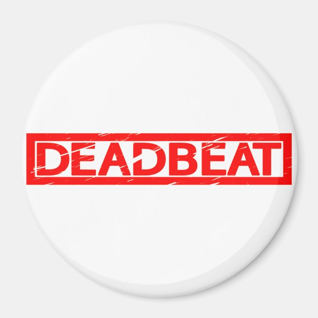 Deadbeat Stamp Magnet (Front)