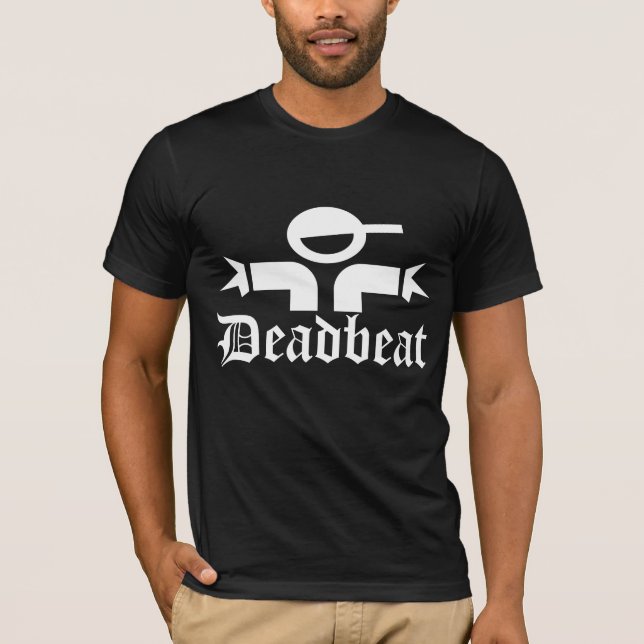 Deadbeat t-shirt (Front)