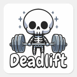 Deadlift! Cute Deadlifting Skeleton Pun Square Sticker
