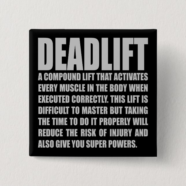 Deadlift - Funny Workout Motivational 15 Cm Square Badge (Front)
