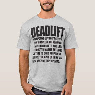Deadlift - Funny Workout Motivational T-Shirt