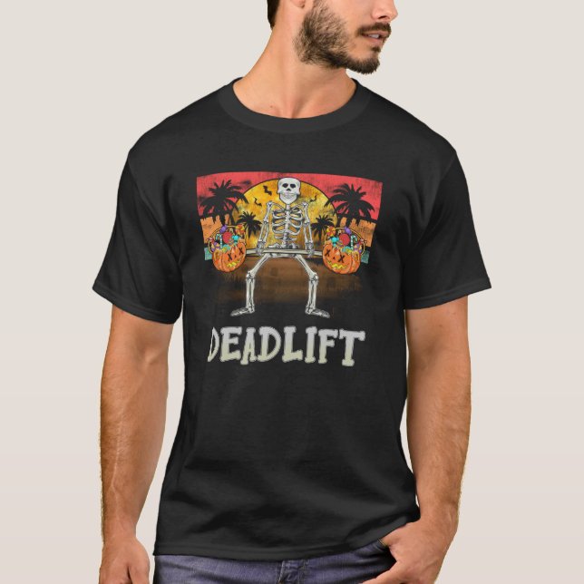 DEADLIFT Halloween Skeleton Candy Gym Workout T-Shirt (Front)