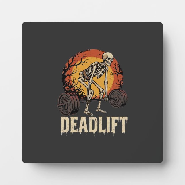 Deadlift Skeleton Halloween Gym Workout Design Plaque (Front)