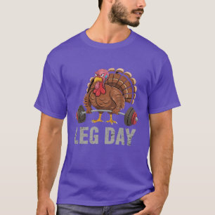 Deadlifting Turkey Thanksgiving Leg Day Deadlift T-Shirt